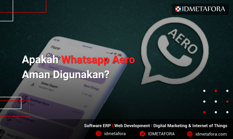 Amankah WhatsApp Aero Jika Digunakan? Mari Simak Penjelasannya Dibawah Ini