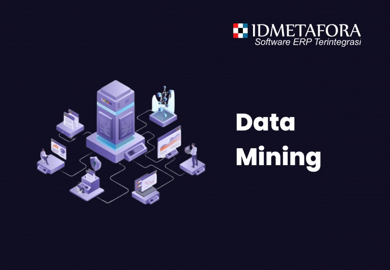 Apa Itu Data Mining? Memahami Teknologi Canggih dari Data Mining  