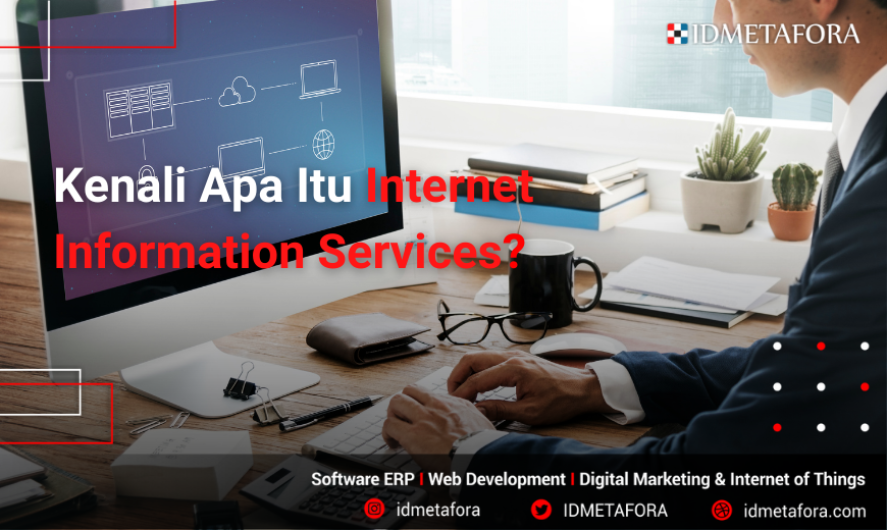 Apa Itu IIS (Internet Information Services) dan Untuk apa server IIS digunakan?