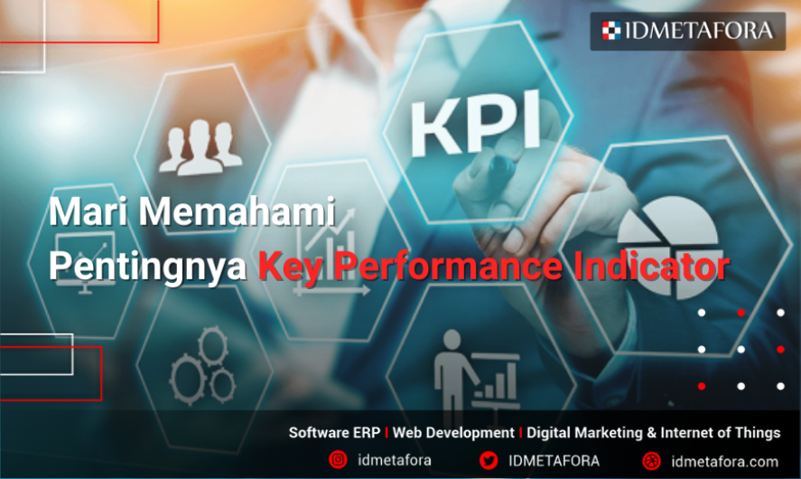 Apa Itu Key Performance Indicator (KPI) Marketing ?