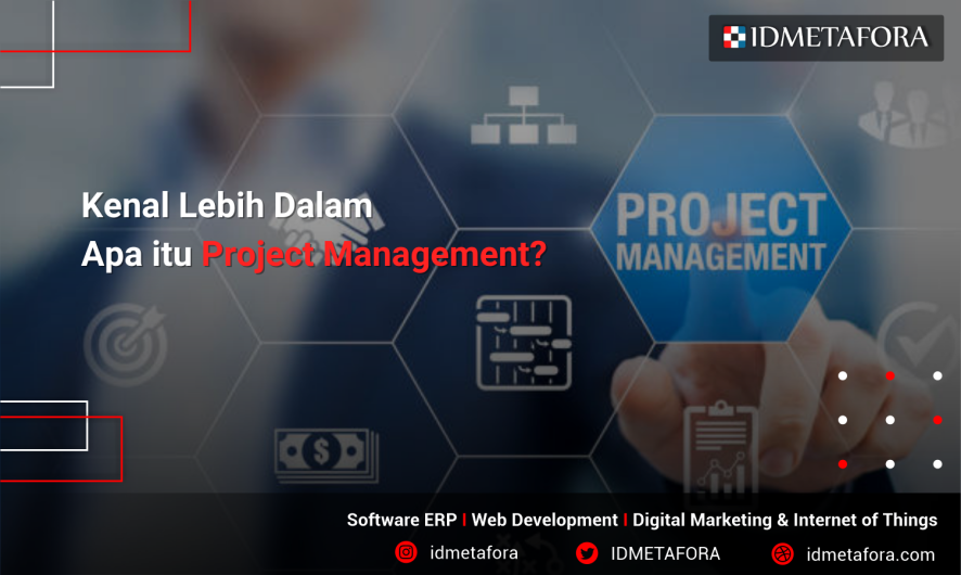 Apa Itu Project Management?