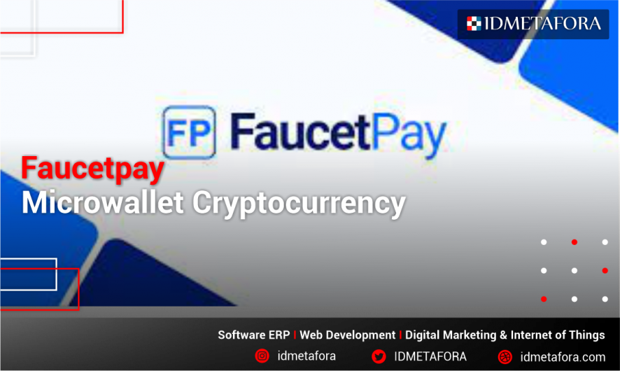 Faucetpay Microwallet Cryptocurrency Yang Sudah Terjamin Keamanannya!