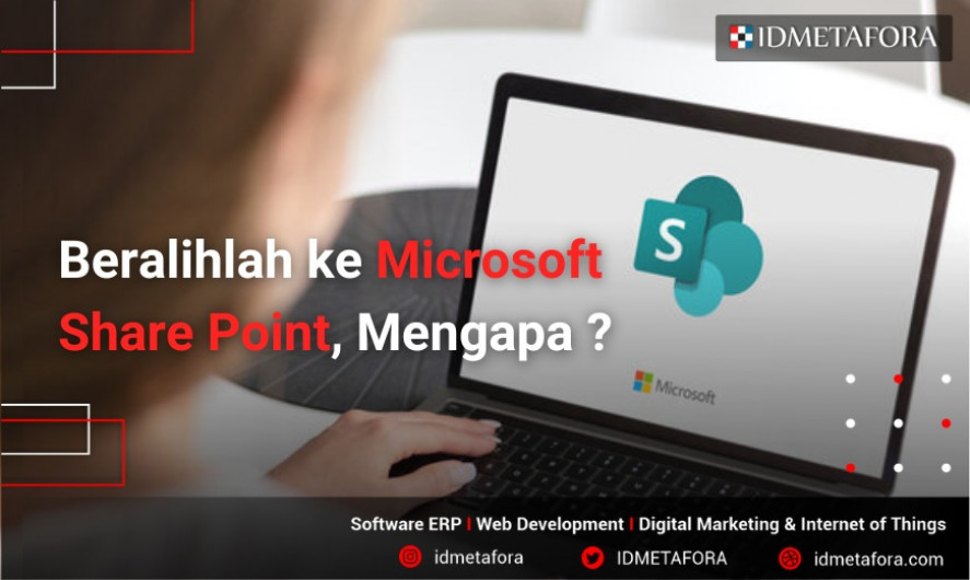 Kemudahan Menggunakan Microsoft Sharepoint Untuk Bisnis Anda