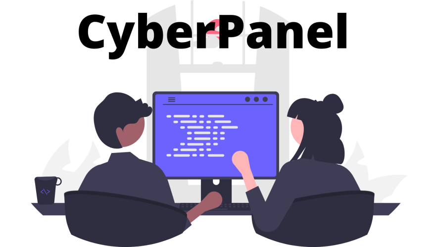 Mengenal Apa itu CyberPanel, Fitur, Kelebihan, Kekurangan dan Cara Menggunakan CyberPanel