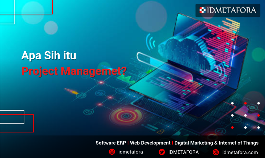 Mengenal Apa itu Project Management Software, Fitur dan 10 Software Manajemen Terbaik