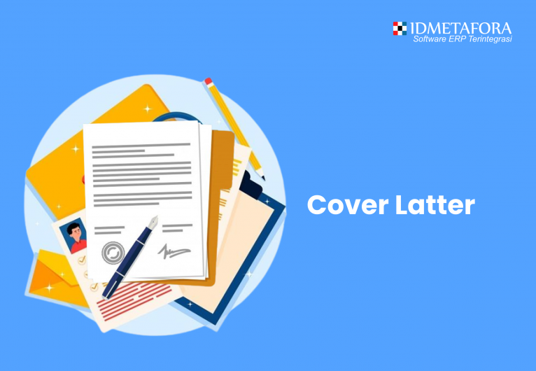 Mengenal Cover Letter Beserta Tujuan, Manfaat, Cara Membuat, Dan Contoh