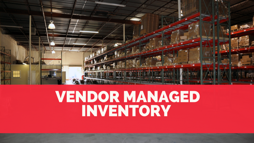 Mengenal Lebih Dalam Tentang Vendor Managed Inventory