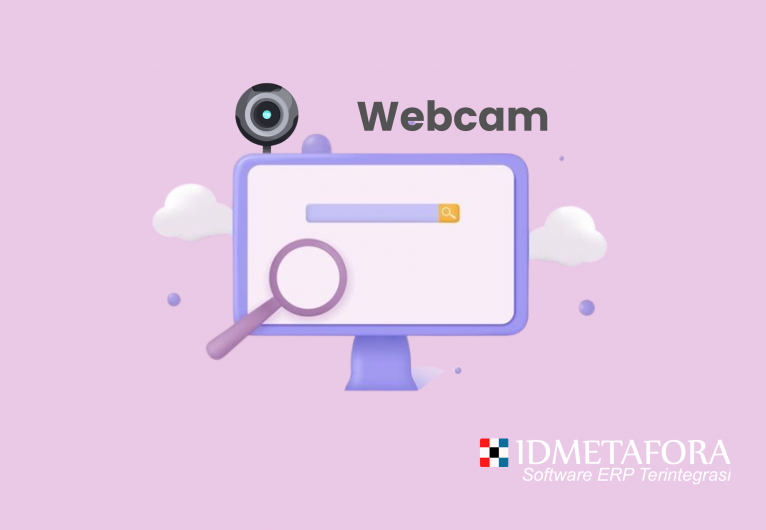 Mengenal Lebih Dalam Webcam : Pengertian, Sejarah, Jenis, Fungsi Serta Cara Kerja