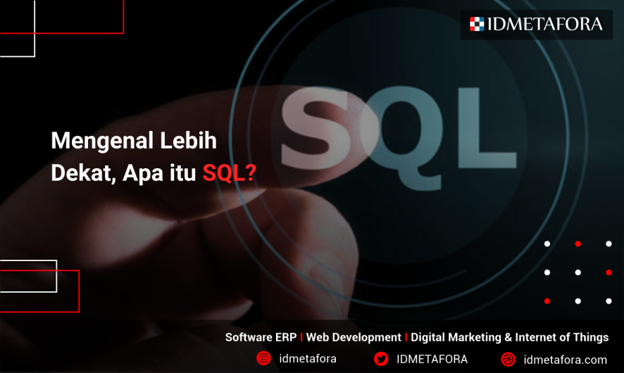 Mengenal lebih dekat apa itu SQL?