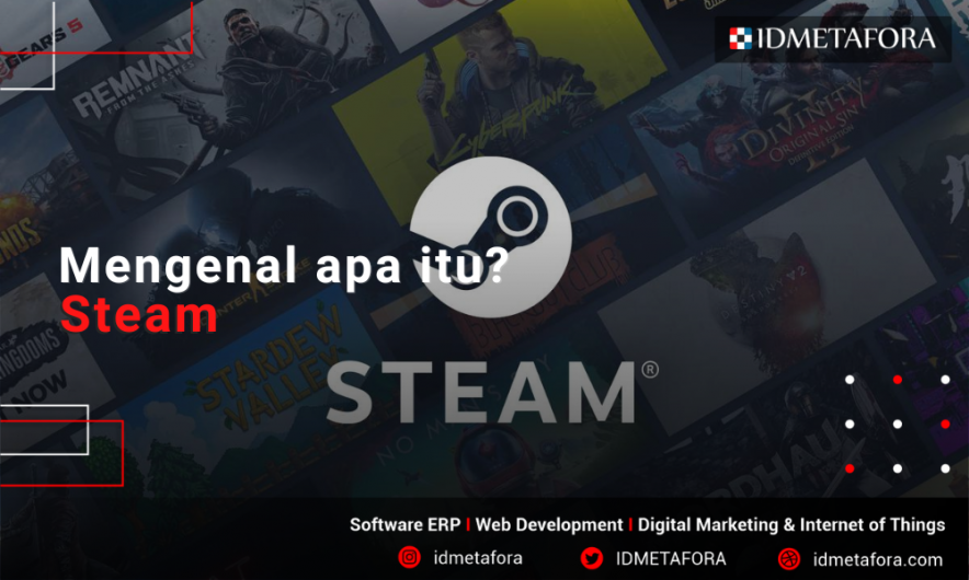 Mengenal Steam! Platform Favorit Para Gamers Yang Sempat Diblokir KOMINFO