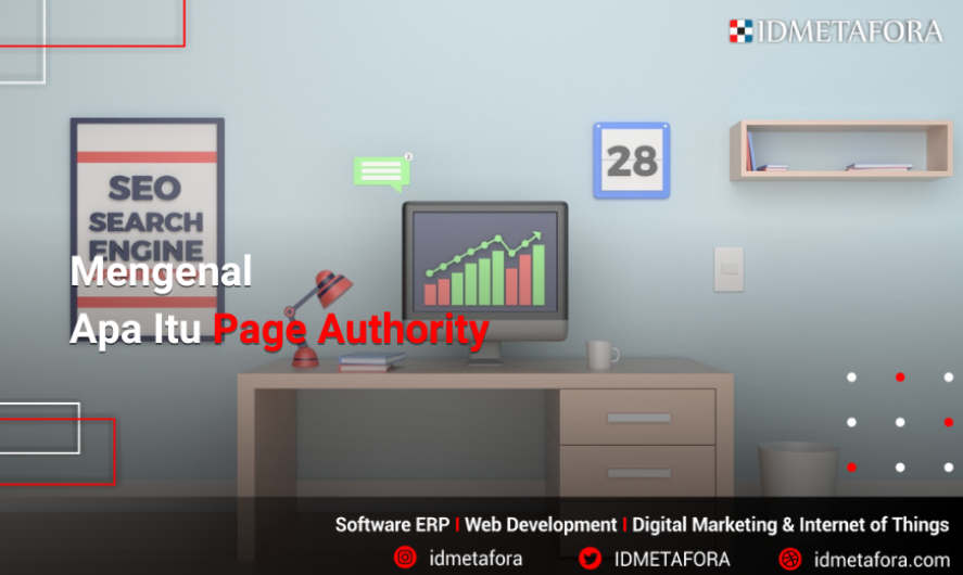 Page Authority: Pengertian dan Cara Meningkatkan Page Authority