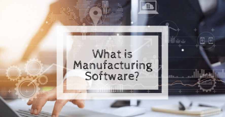Peran dan Manfaat Software Manufaktur dalam Industri Manufaktur Modern