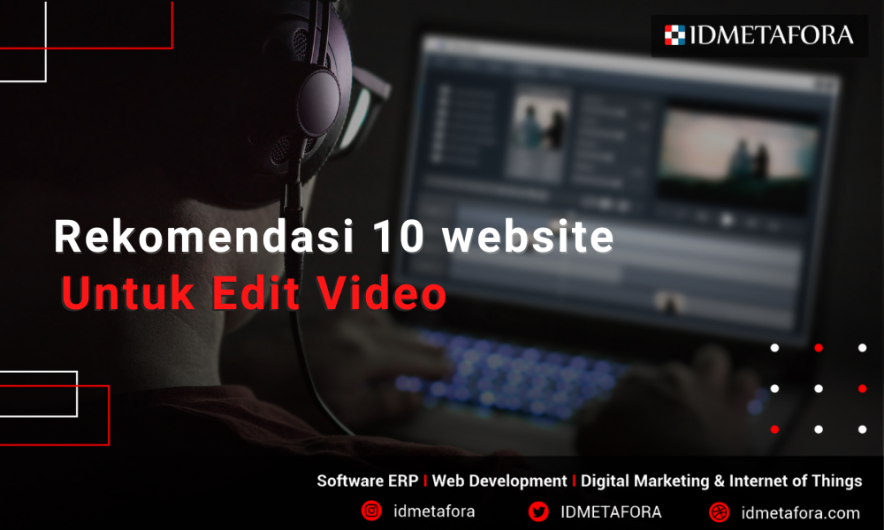 Rekomendasi 10 Website Untuk Edit Video Online dan Gratis!