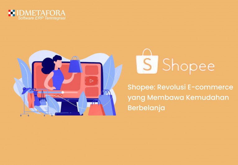 Shopee: Revolusi E-commerce yang Membawa Kemudahan Berbelanja