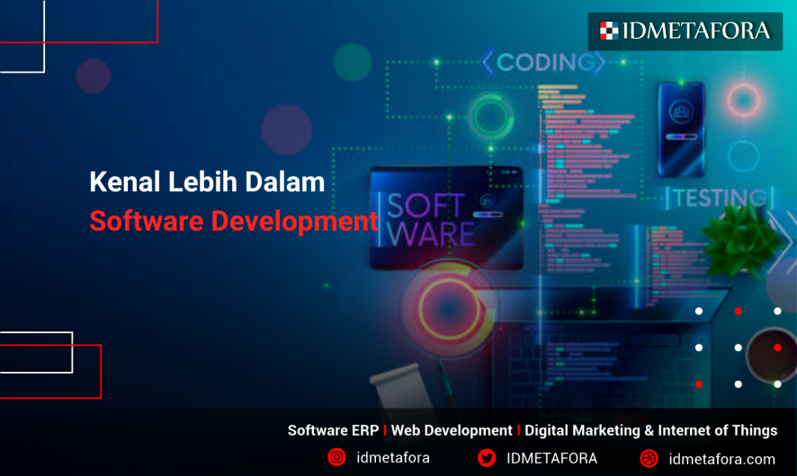 Software Development dan Metode  Pengembangan Perangkat Lunak