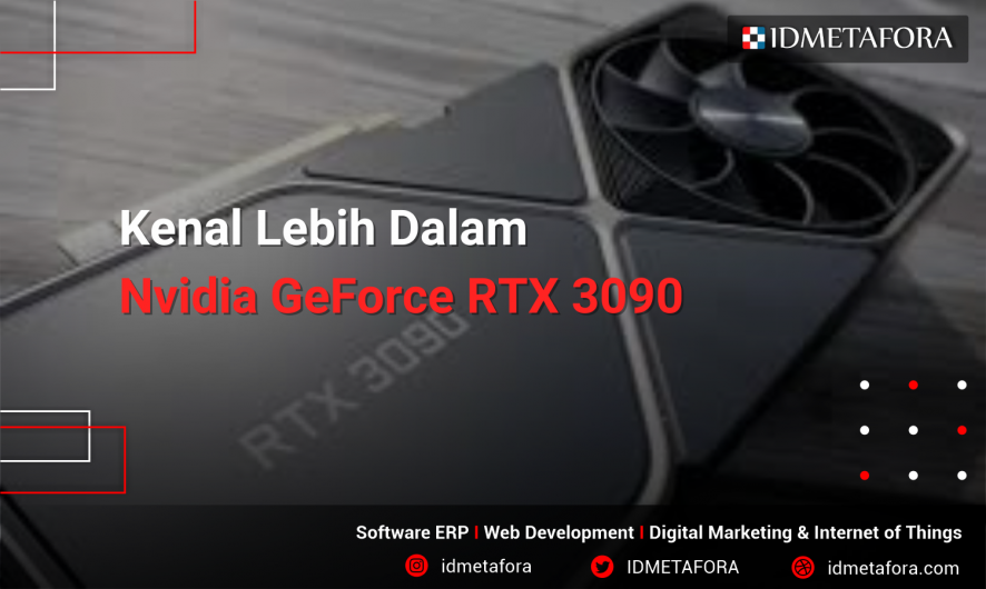 Ulasan Tentang Nvidia GeForce RTX 3090