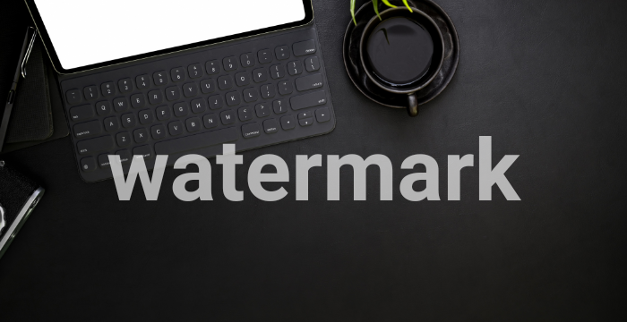 Watermark: Pengertian, Fungsi, Jenis dan Cara Menggunkannya